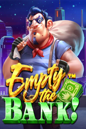Empty the Bank - играть онлайн | CashVille Casino - без регистрации