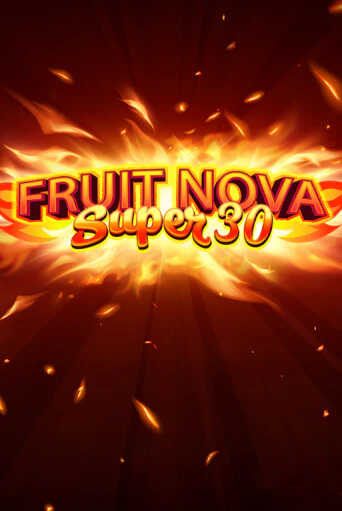 Fruit Super Nova 30 - играть онлайн | CashVille Casino - без регистрации